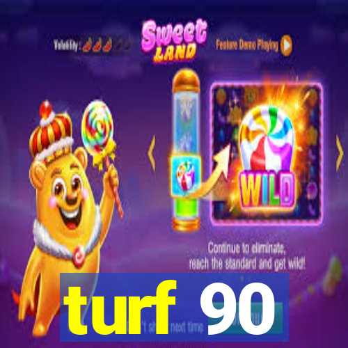 turf 90